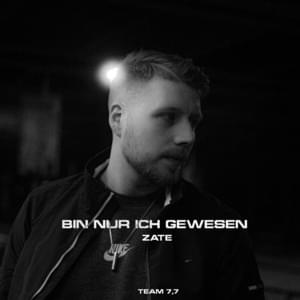 Bin nur ich gewesen - Zate & Rewind-Beats