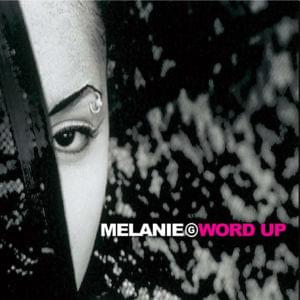 Word Up - Mel B