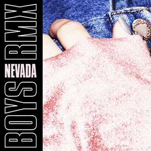 Boys (Nevada Remix) - Charli xcx