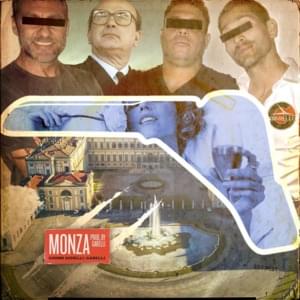 Monza - Gionni Gioielli (Ft. Garelli)