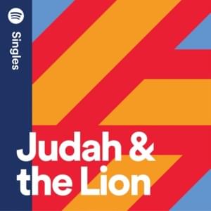 Why Did You Run? (Spotify Singles) - Judah & The Lion