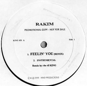 Feelin’ You - Rakim