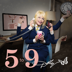 5 to 9 - Dolly Parton