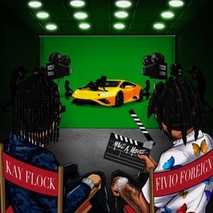 Make A Movie - Kay Flock (Ft. Fivio Foreign)