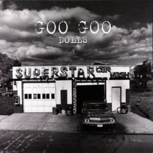 Lucky Star - The Goo Goo Dolls