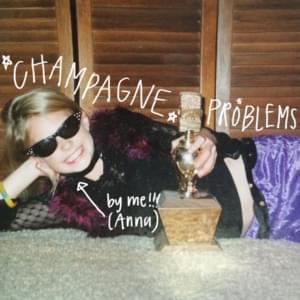 Champagne Problems - Anna Vaus