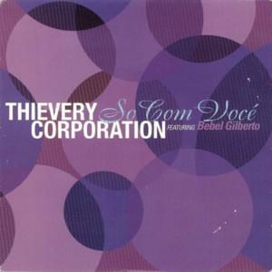 So Com Voce - Thievery Corporation