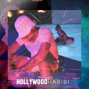 HOLLYWOOD HABIBI - Sentino