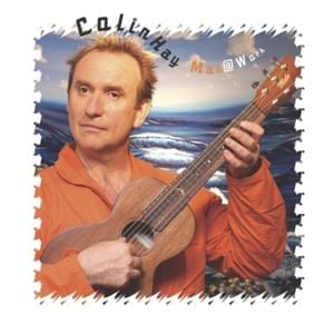 It’s a Mistake (new recording) - Colin Hay