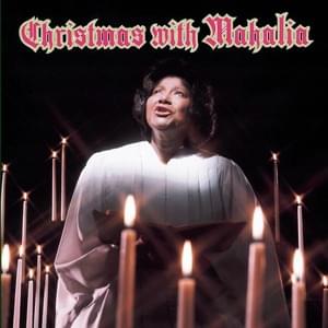 The First Noël - Mahalia Jackson