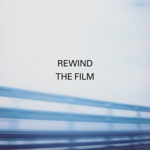 Rewind the Film - Manic Street Preachers (Ft. Richard Hawley)