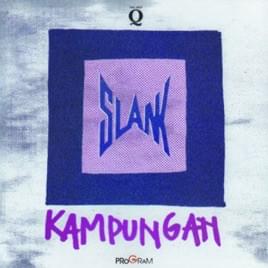 Kampungan - Slank