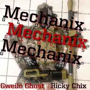 Mechanix - Gweilo Ghost (Ft. ​Ricky Chix)