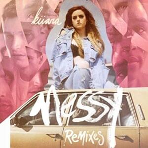 Messy (Sweater Beats Remix) - Kiiara