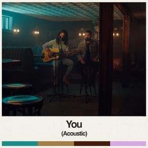 You (Acoustic) - Dan + Shay