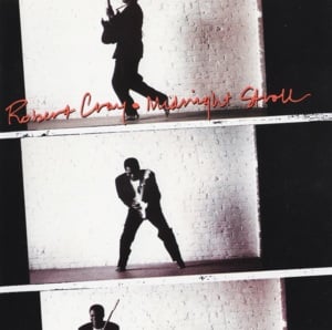 Move A Mountain - Robert Cray