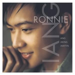 Ang Aking Awitin - Ronnie Liang (Ft. Nikki Gil)