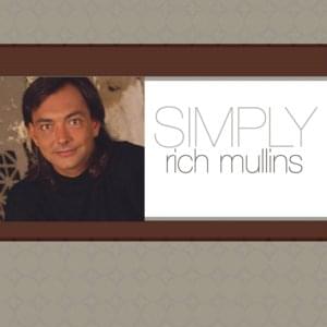 Verge of a Miracle - Rich Mullins