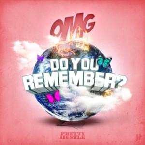 Do You Remember - The OMG Girlz