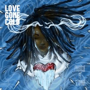 Love Gone Cold - Protoje (Ft. Sevana)