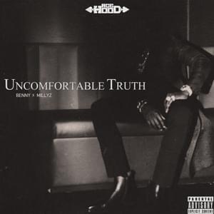 Uncomfortable Truth - Ace Hood & Benny the Butcher (Ft. Millyz)