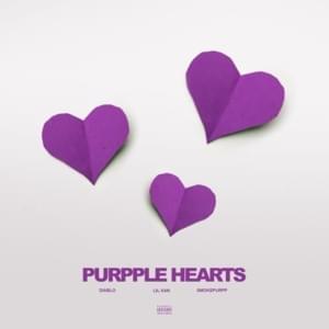 Purpple Hearts - Diablo (Ft. Lil Xan & Smokepurpp)