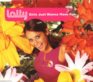 Girls Just Wanna Have Fun - Lolly