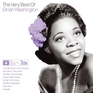 These Foolish Things - Dinah Washington