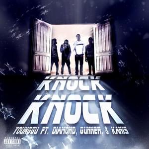 KNOCK KNOCK / ใครเคาะอยู่ที่หน้าประตู - YOUNGGU (Ft. DIAMOND MQT, GUNNER (THA) & KANI$ (THA))