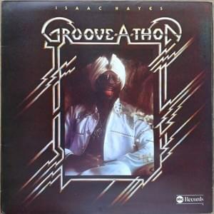 Groove-A-Thon - Isaac Hayes