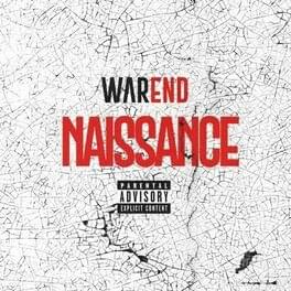 Naissance - WarEnd