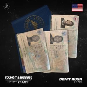 Don’t Rush (Remix) - Young T & Bugsey (Ft. DaBaby)