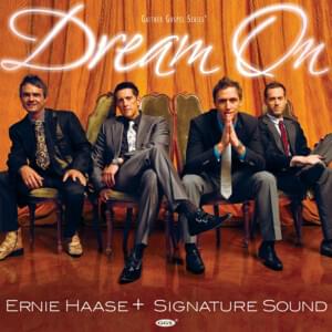 A Good Heart - Ernie Haase & Signature Sound