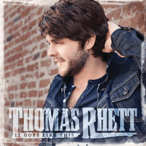 Sorry for Partyin’ - Thomas Rhett