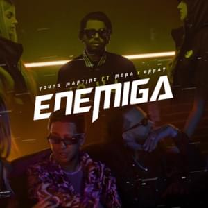 Enemiga - Young Martino, Brray & Mora