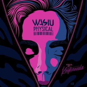 Physical - Wasiu