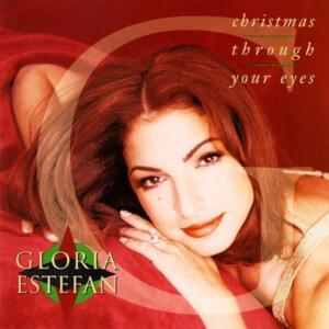 Mary’s Boy Child - Gloria Estefan (Ft. Johnny Mathis)