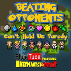 Beating Opponents - ShueTube (Ft. NateWantsToBattle)