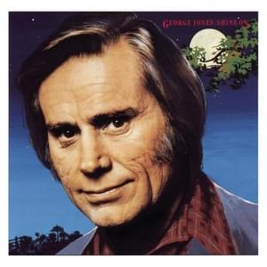 The Show’s Almost Over - George Jones