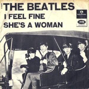 She’s a Woman - The Beatles