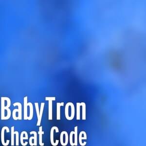 Cheat Code - BabyTron