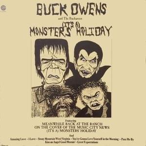 (It’s A) Monster’s Holiday - Buck Owens