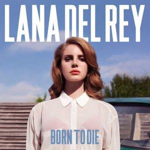 Lana Del Rey - Radio (Traduction Française) - Lyrxo traductions françaises