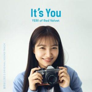 It’s You (YERI Version) - YERI