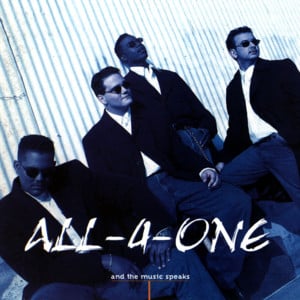 Think You’re The One For Me - All-4-One