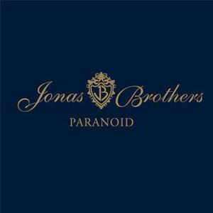 Paranoid - Jonas Brothers