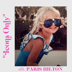 Nothing In This World (Alex & Paris’ Y2K Mix) [Mixed] - Paris Hilton