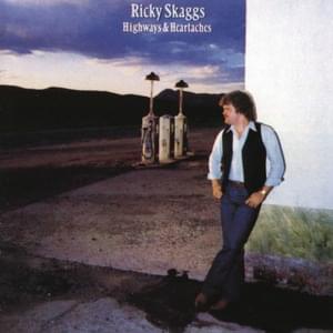 Heartbroke - Ricky Skaggs