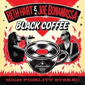 Black Coffee - Beth Hart & Joe Bonamassa