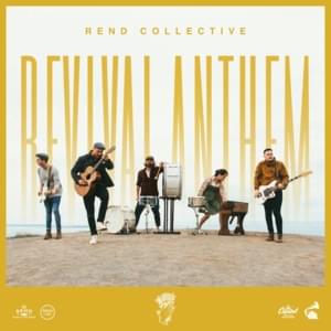 REVIVAL ANTHEM - Rend Collective